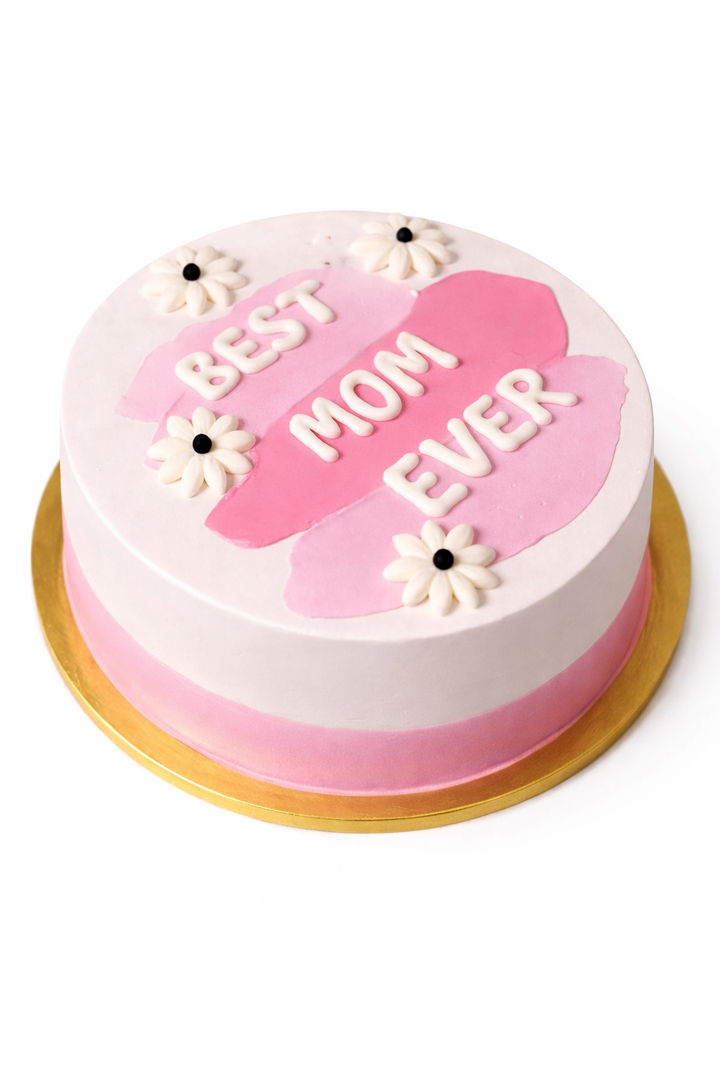 Best Mom Ever Cake